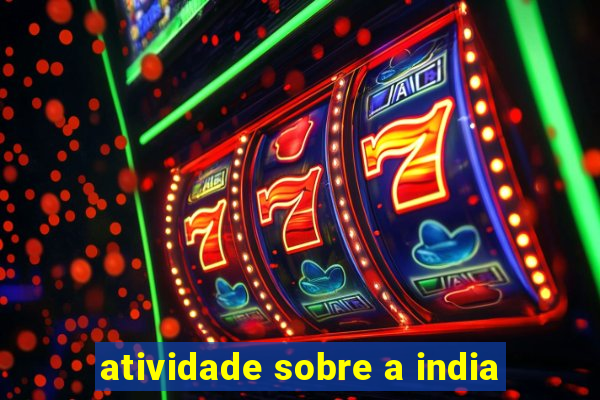 atividade sobre a india